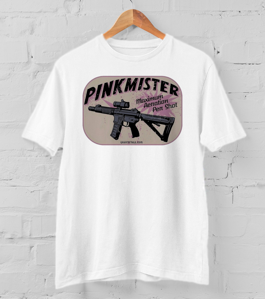 PINKMISTER Maximum Aeration Per Shot Gruntstyle.com T-Shirt