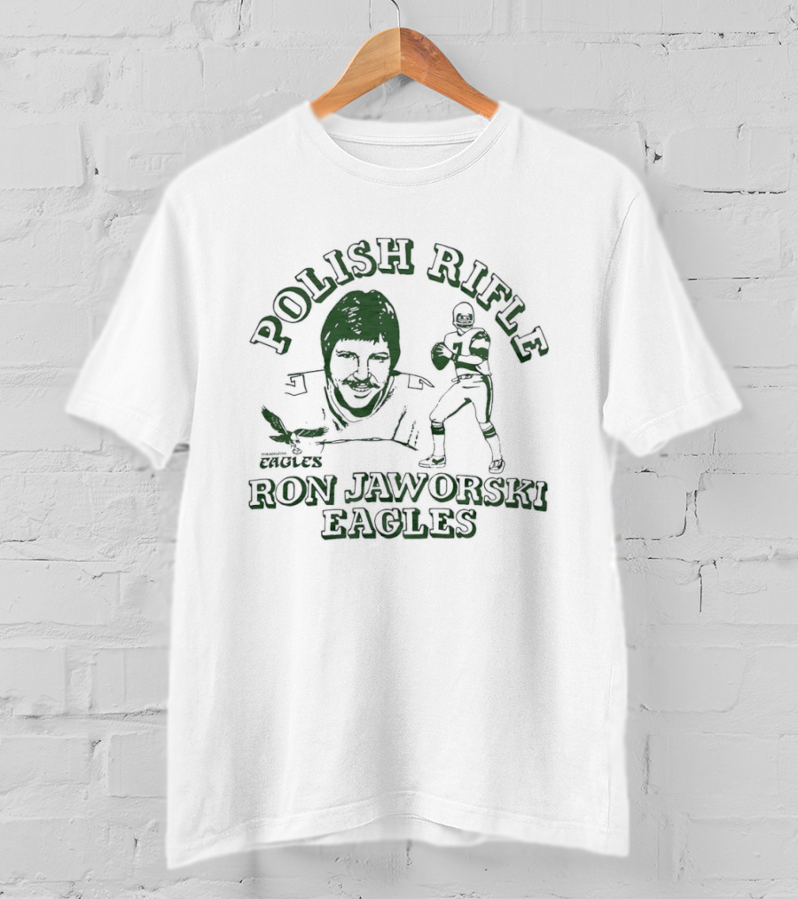 Polish Rifle Ron Jaworski Eagles Quarterback Sketch T-Shirt