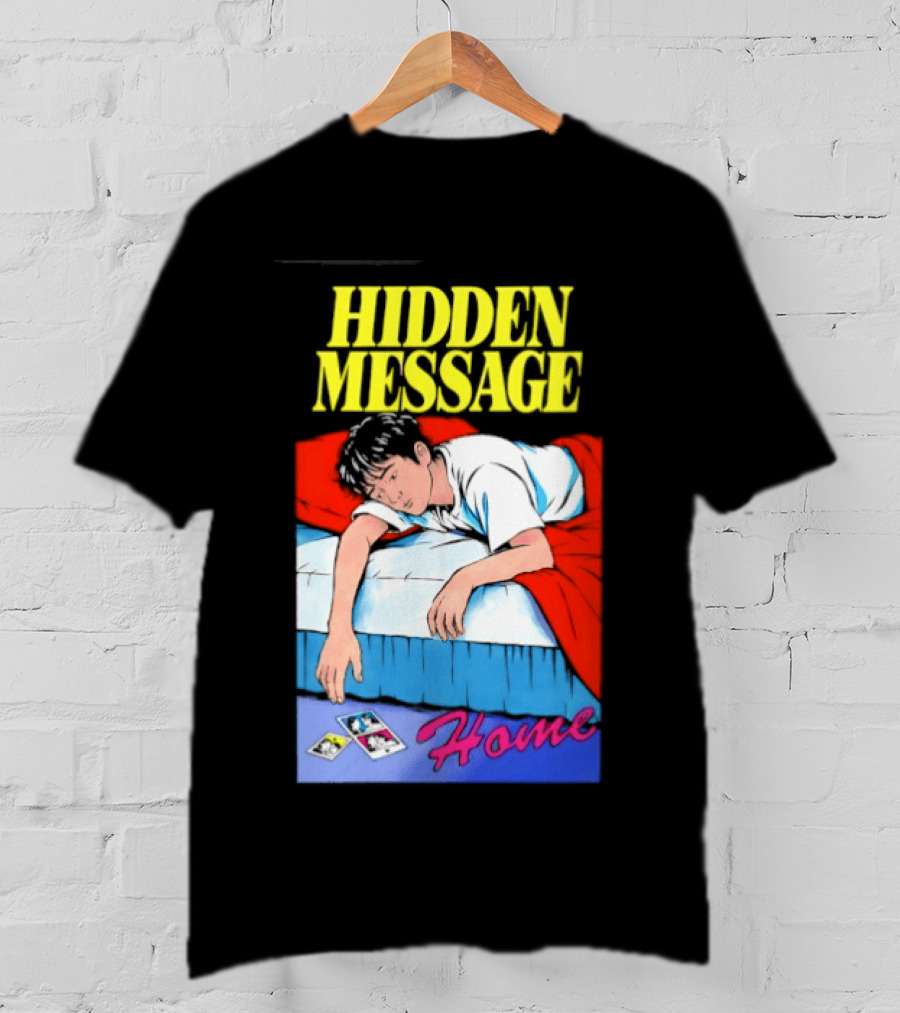 Hidden Message Home Sleeping Aesthetic Retro Vibes T-Shirt