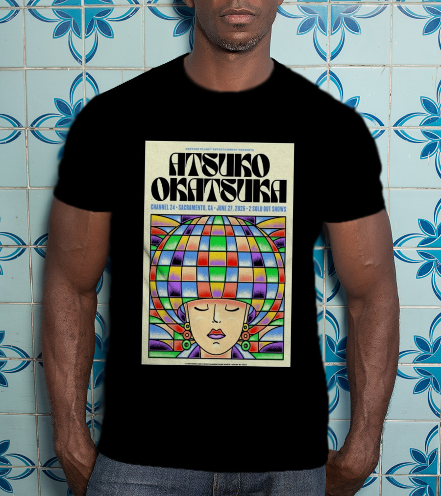 Atsuko Okatsuka Channel 24 Sacramento CA June 27 2026 Two Sold Out Shows T-Shirt