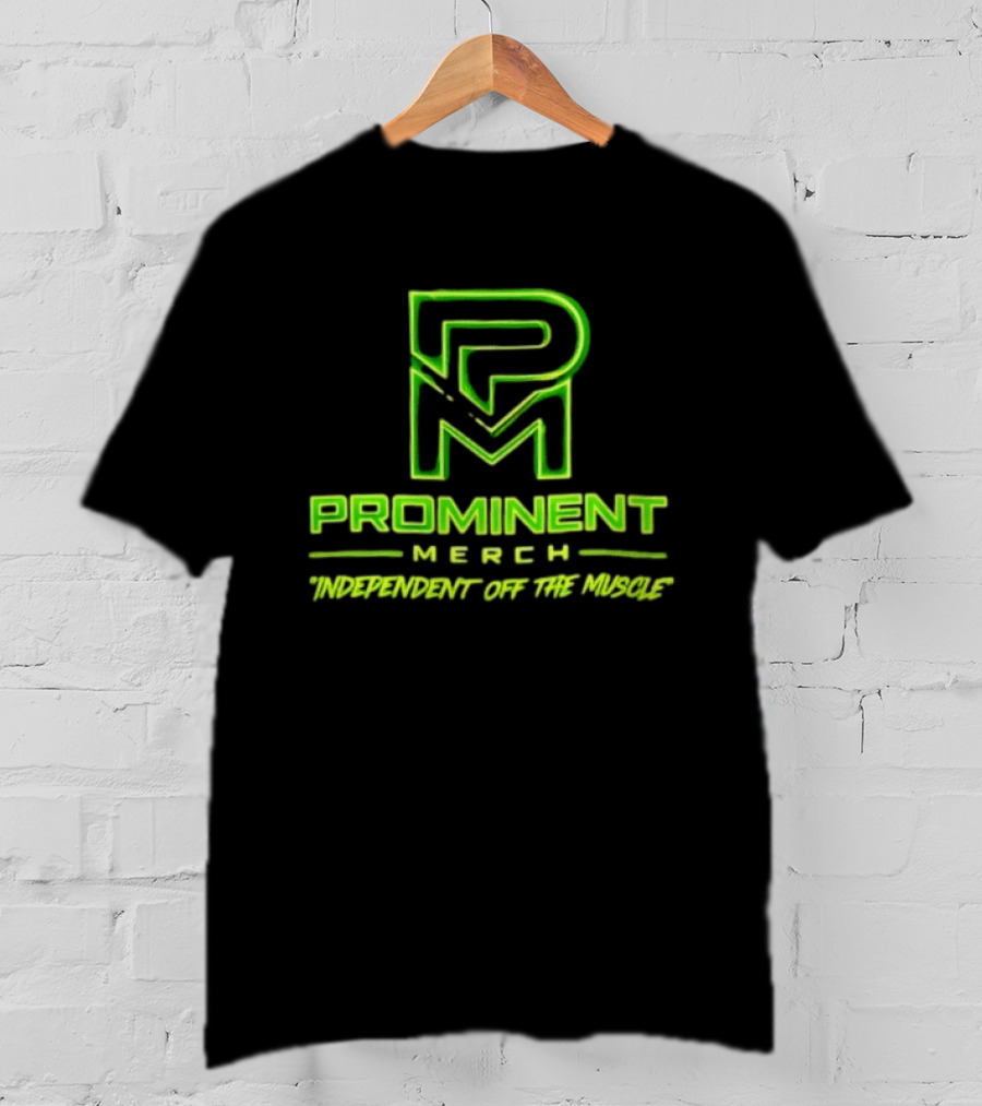 Prominent Merch Independent Off The Muscle Neon Crown T-Shirt