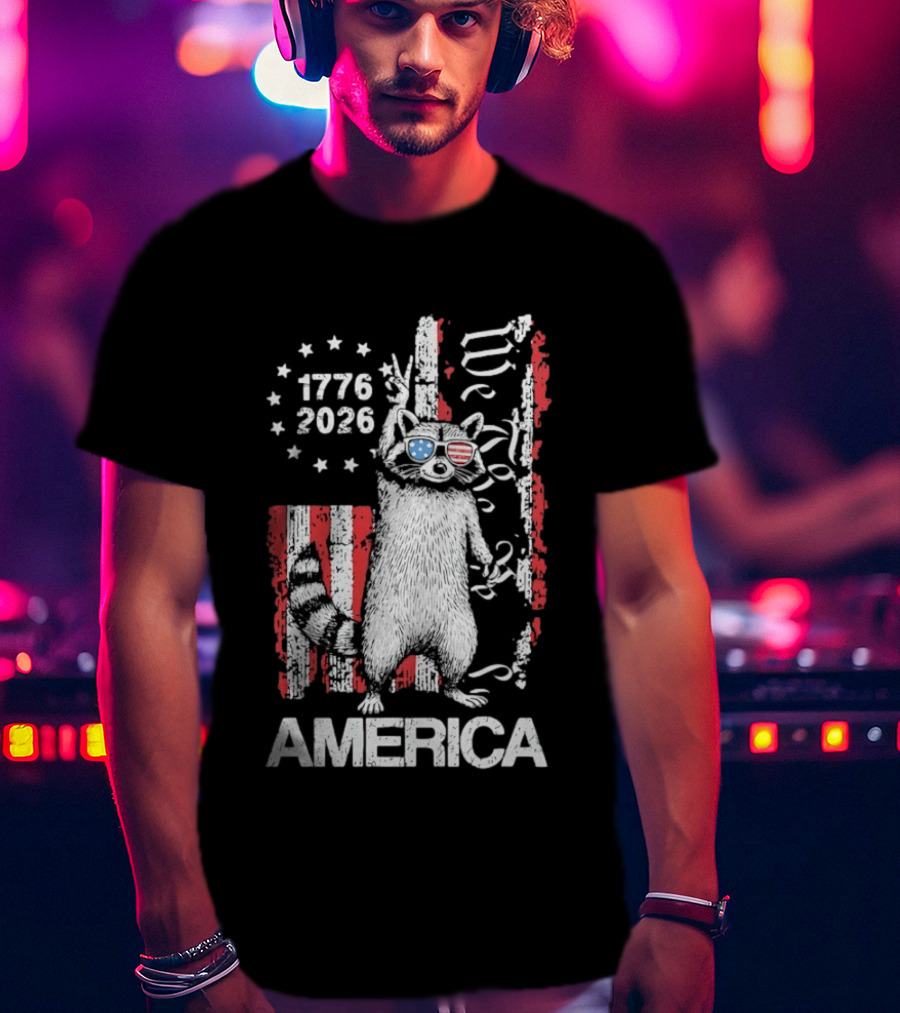 Raccoon 1776 2026 America We The People Patriotic Stars And Stripes T-Shirt