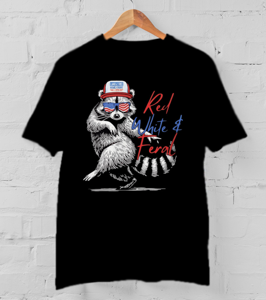Red White Feral Raccoon Land Of The Free Home Brave 1776 Patriotic USA T-Shirt