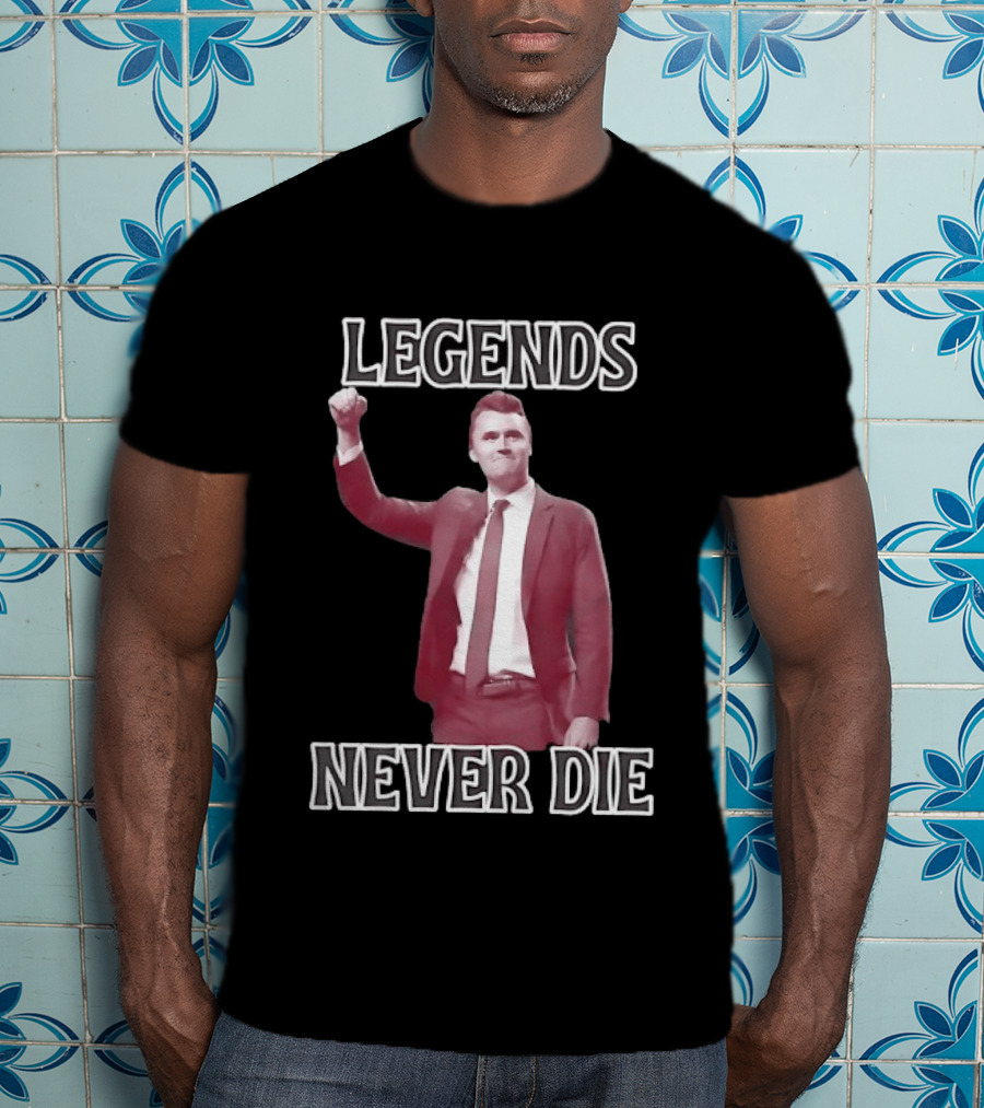 Charlie Kirk Legends Never Die Turning Point USA T-Shirt