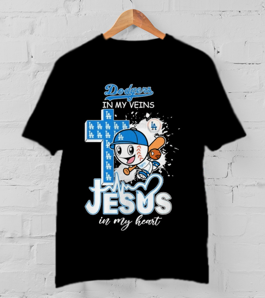 Los Angeles Dodgers In My Veins Jesus In My Heart LA Baseball Cross T-Shirt