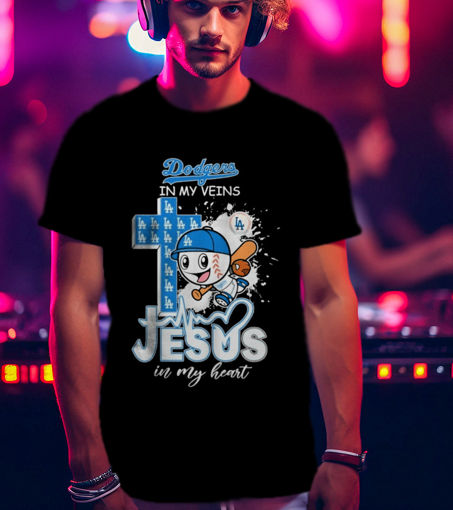 Los Angeles Dodgers In My Veins Jesus In My Heart LA Baseball Cross T-Shirt