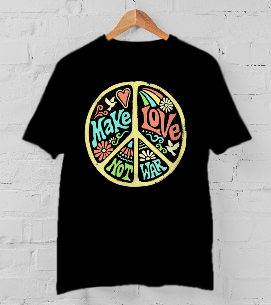 Make Love Not War Peace Sign Floral Rainbow Dove T-Shirt
