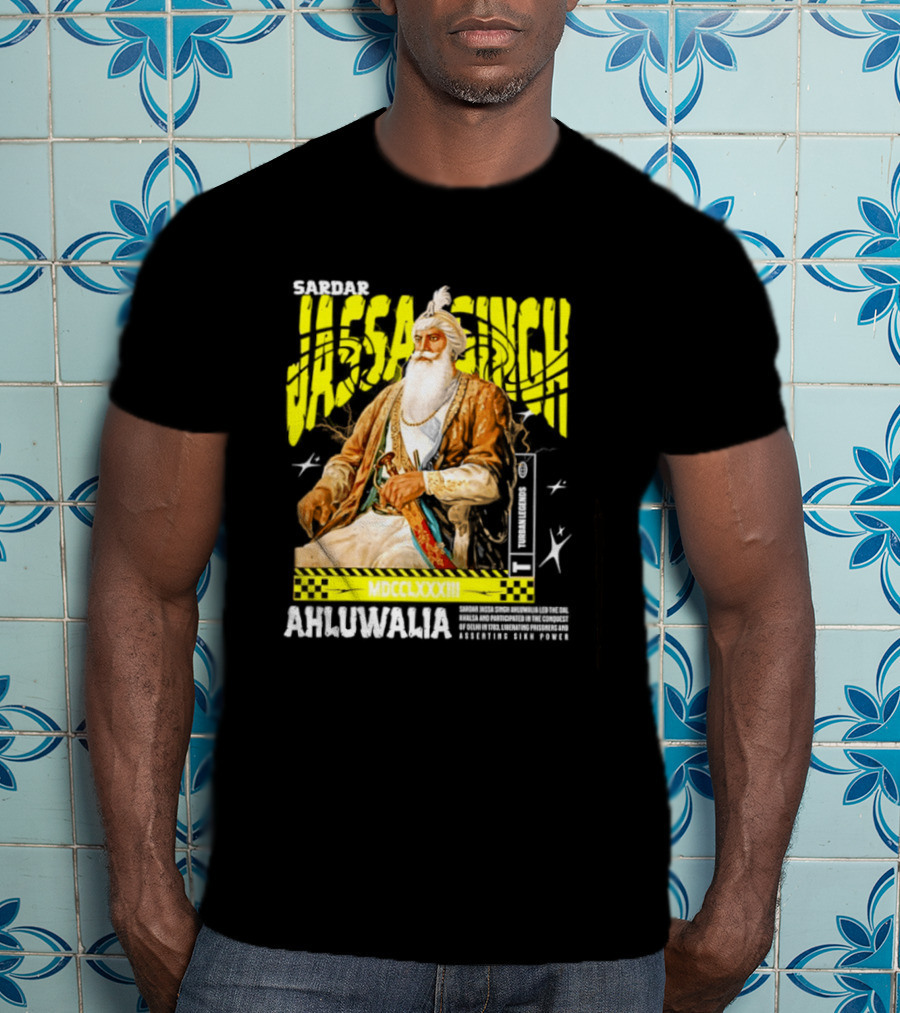 Sardar Jassa Singh Ahluwalia Turban Legends MDCCLXXXIII T-Shirt