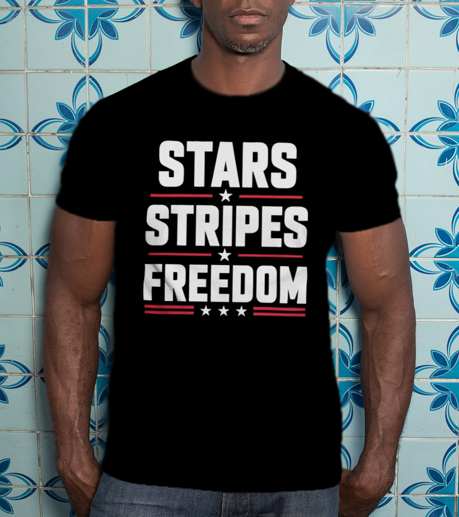 Stars Stripes Freedom Patriotic American Independence Day Fourth Of July T-Shirt