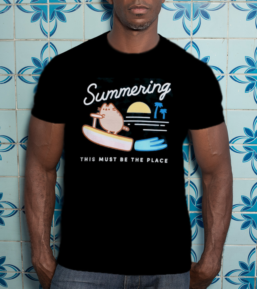Summering This Must Be The Place Pusheen Surfing Cat Scene T-Shirt