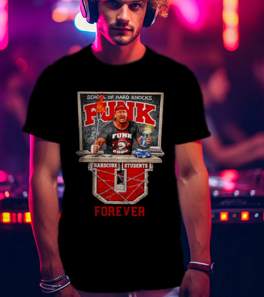 School Of Hard Knocks Funk Hardcore Students Forever T-Shirt