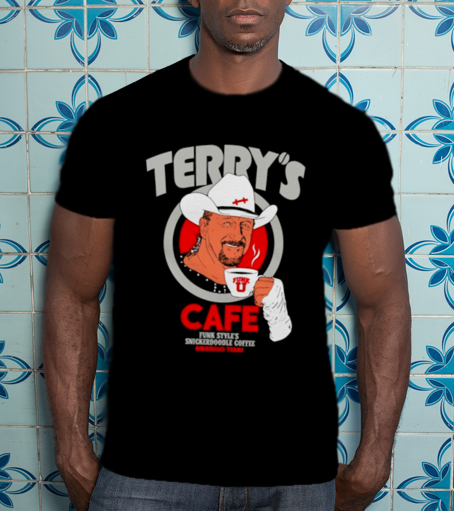 Terry's Cafe Terry Funk Funk U Coffee Cowboy Bandage T-Shirt
