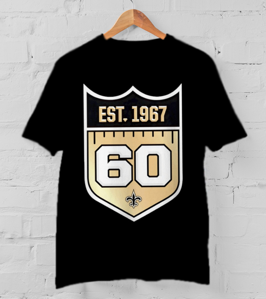 New Orleans Saints 60th Anniversary Est 1967 Fleur De Lis NFL Celebration T-Shirt