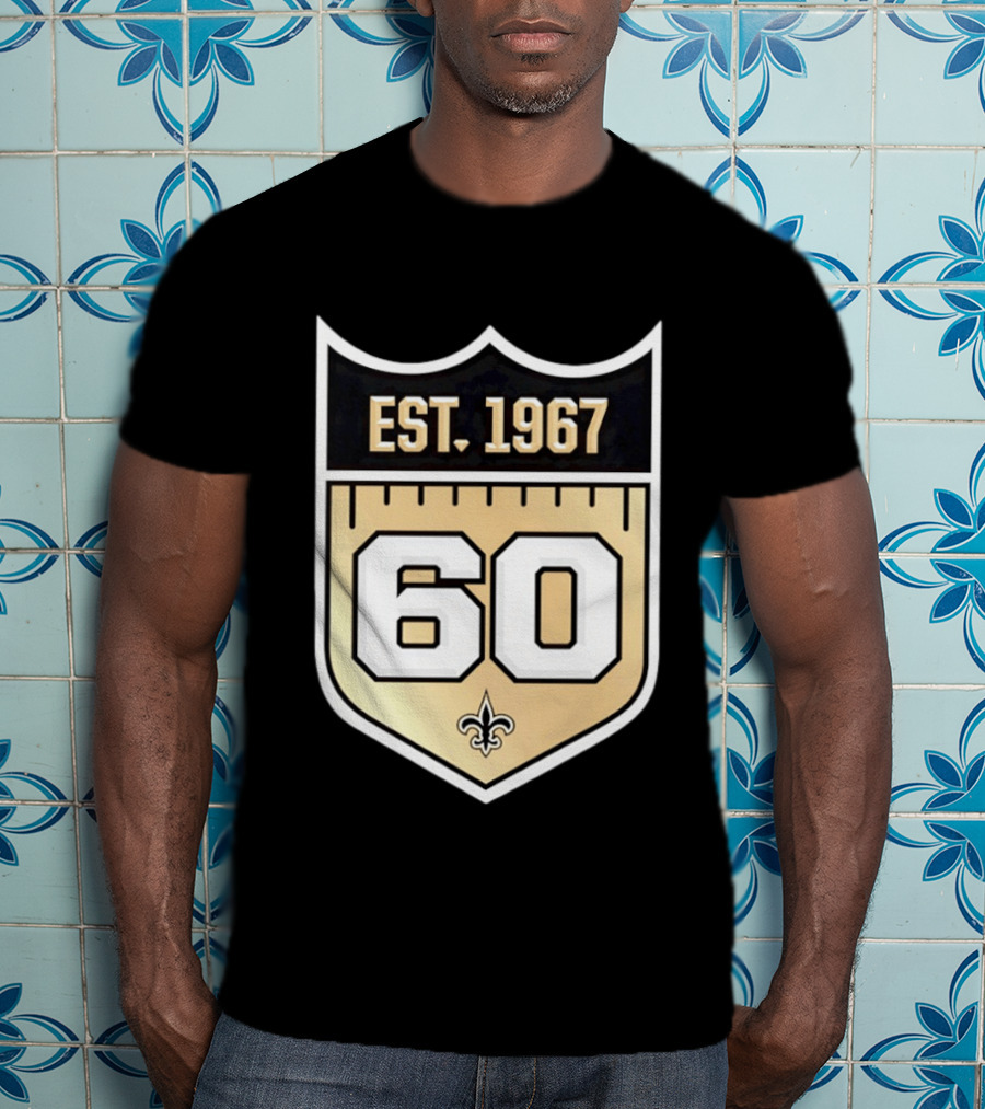 New Orleans Saints 60th Anniversary Est 1967 Fleur De Lis NFL Celebration T-Shirt