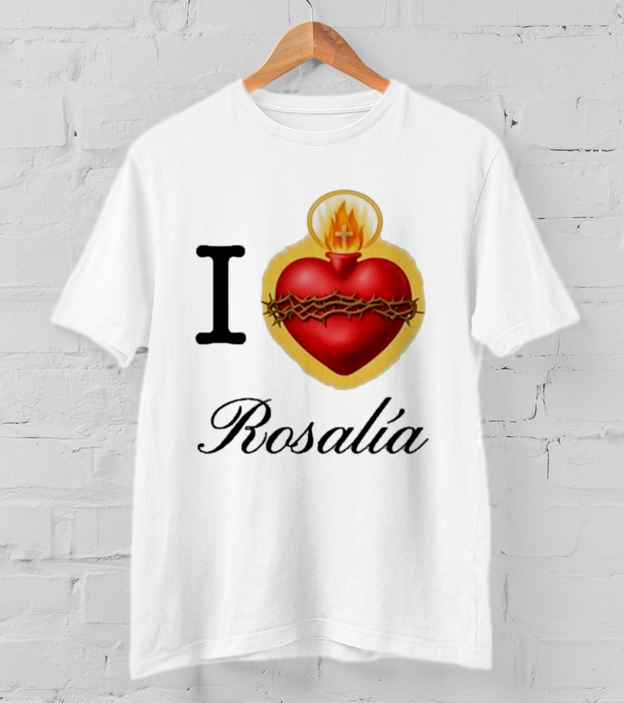I Love Rosalía Sacred Heart T-Shirt