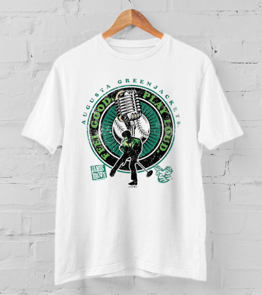 Augusta GreenJackets Feel Good Play Loud James Brown T-Shirt