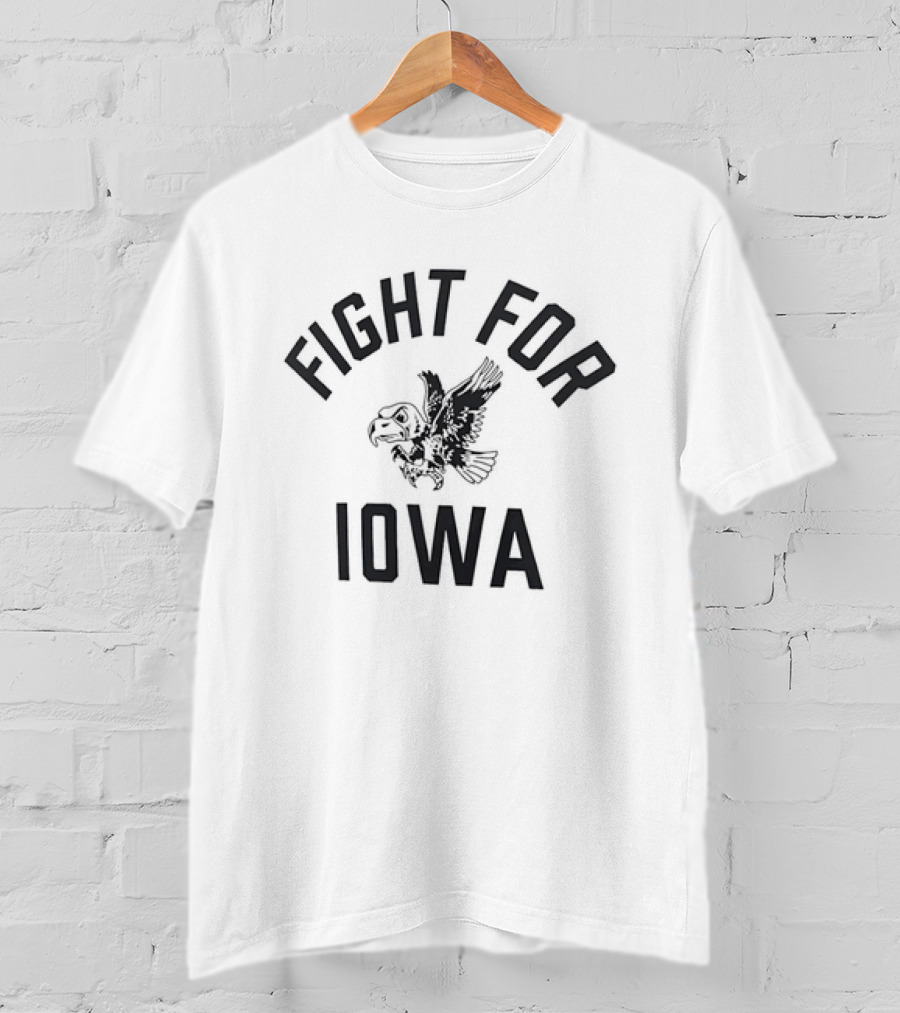 Fight For Iowa Hawkeyes University Of Iowa NCAA Team T-Shirt