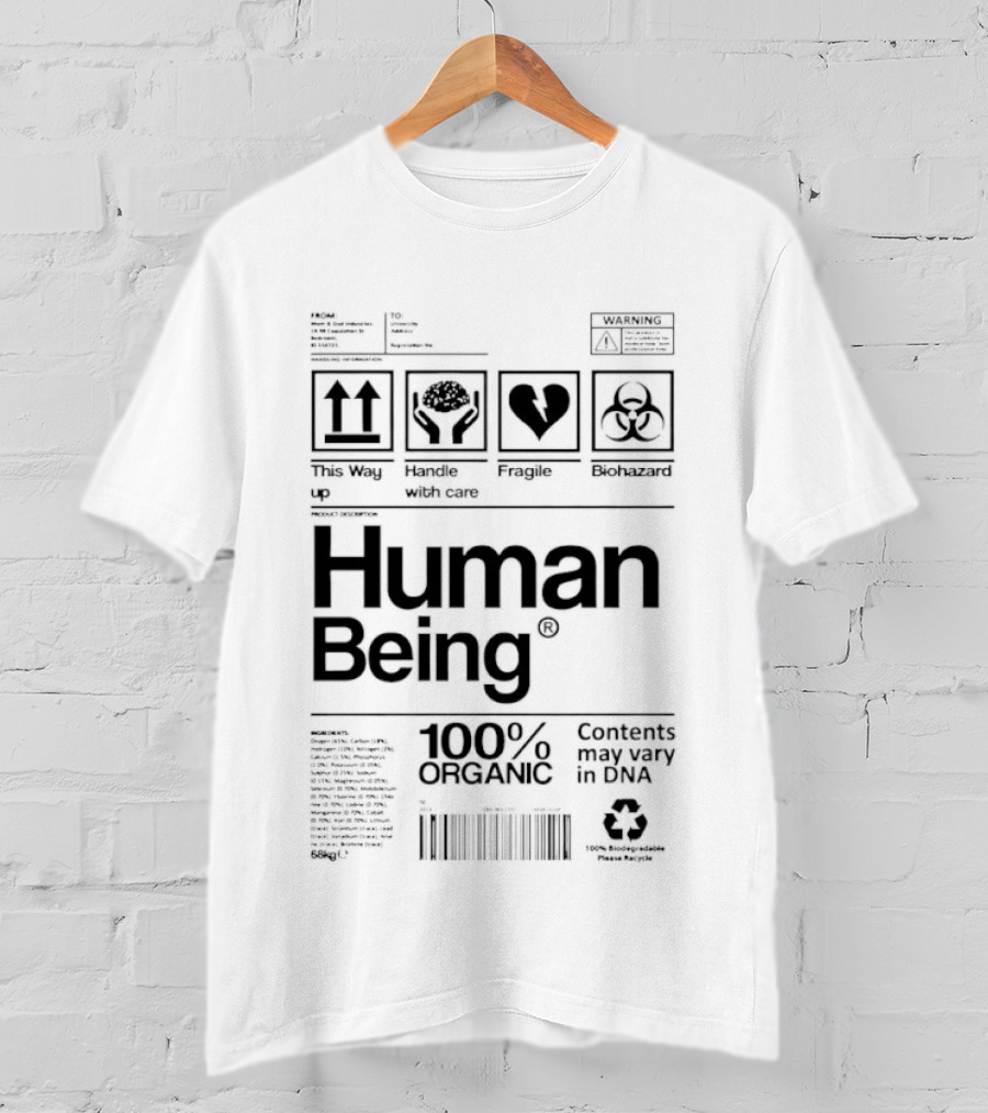 Human Being 100% Organic Contents May Vary Symbolic T-Shirt