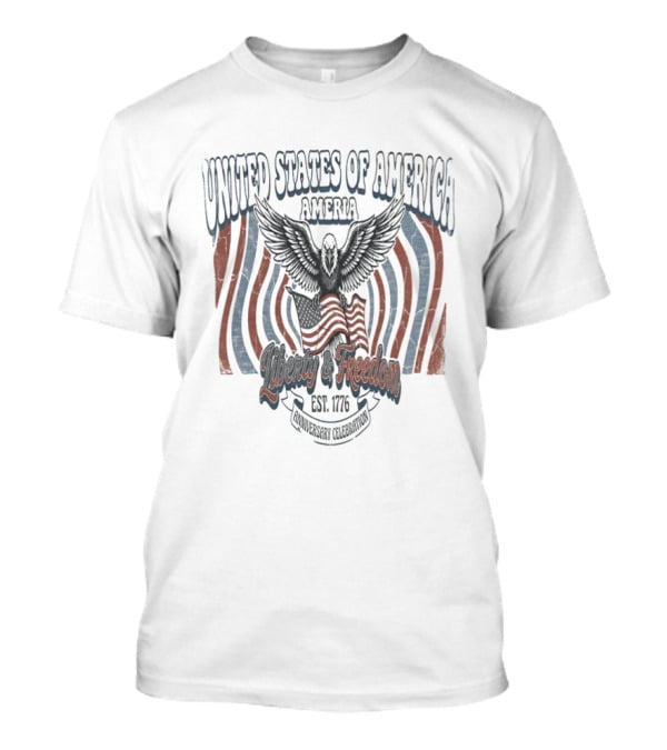 United States Of America Ameria Liberty Freedom Est 1776 Anniversary Celebration T-Shirt