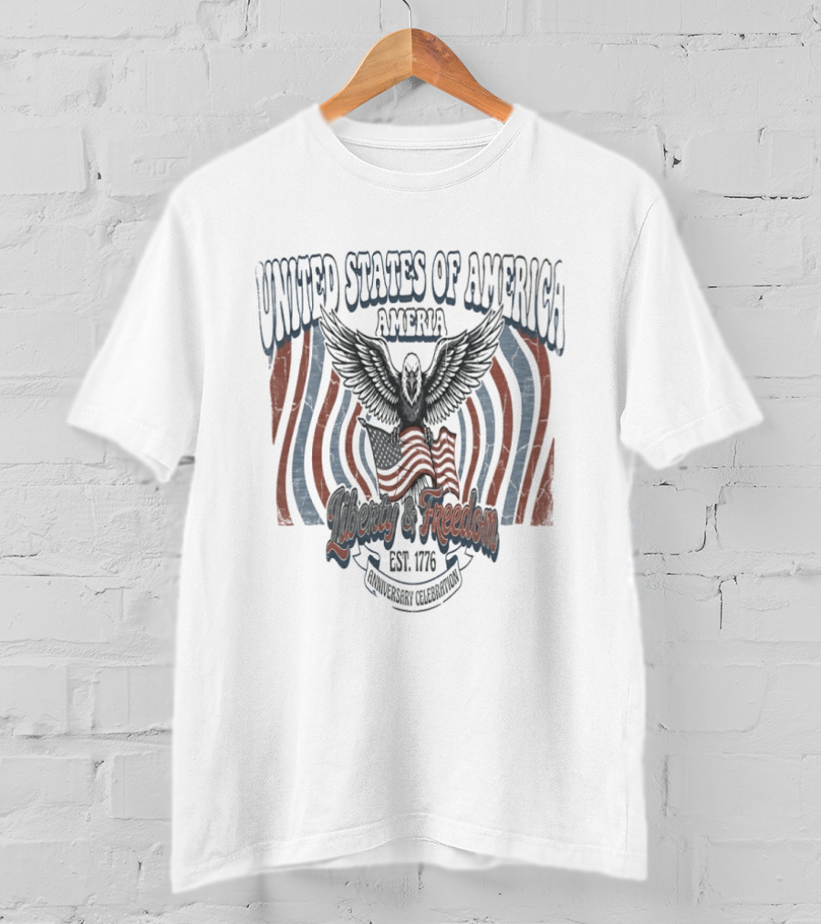 United States Of America Ameria Liberty Freedom Est 1776 Anniversary Celebration T-Shirt