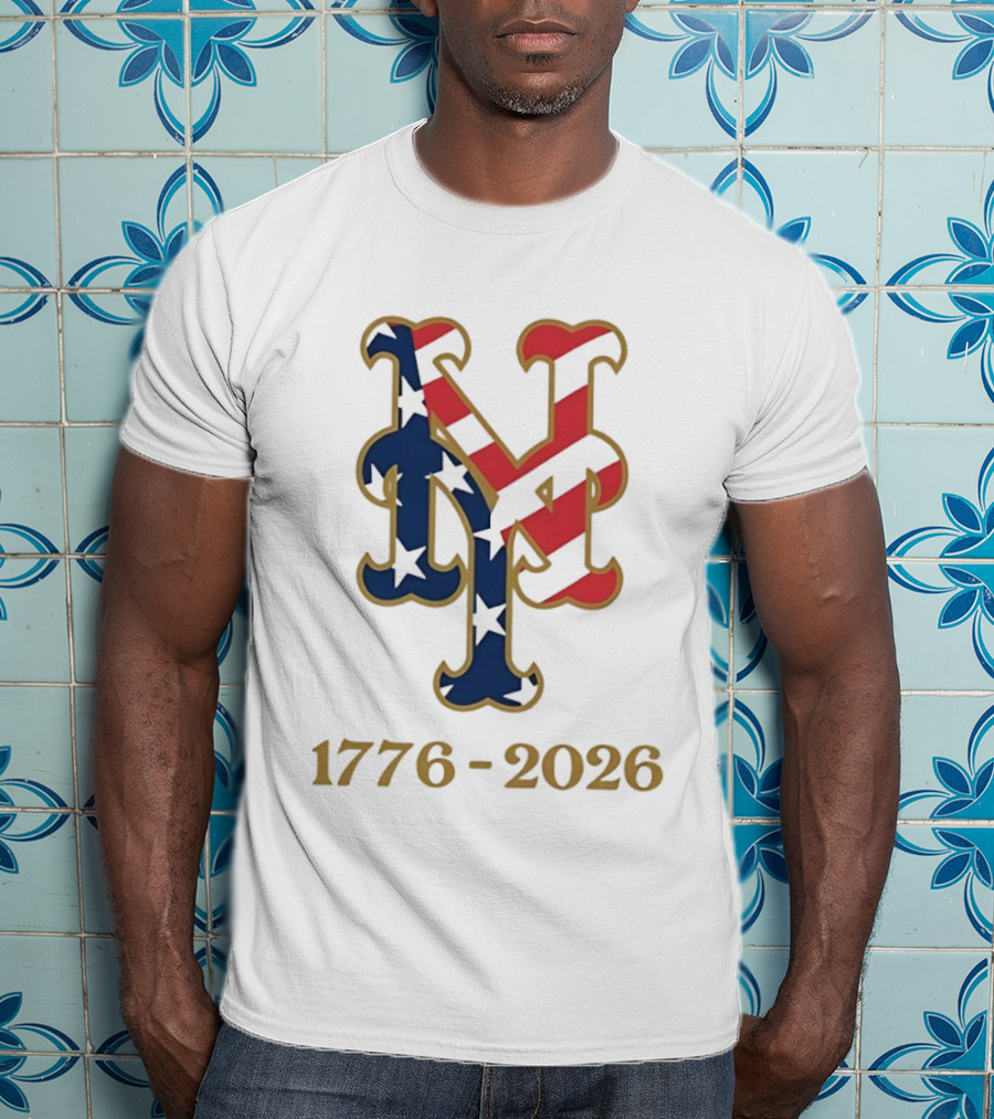 New York Mets MLB 1776 2026 250th Fourth Of July Patriotic T-Shirt