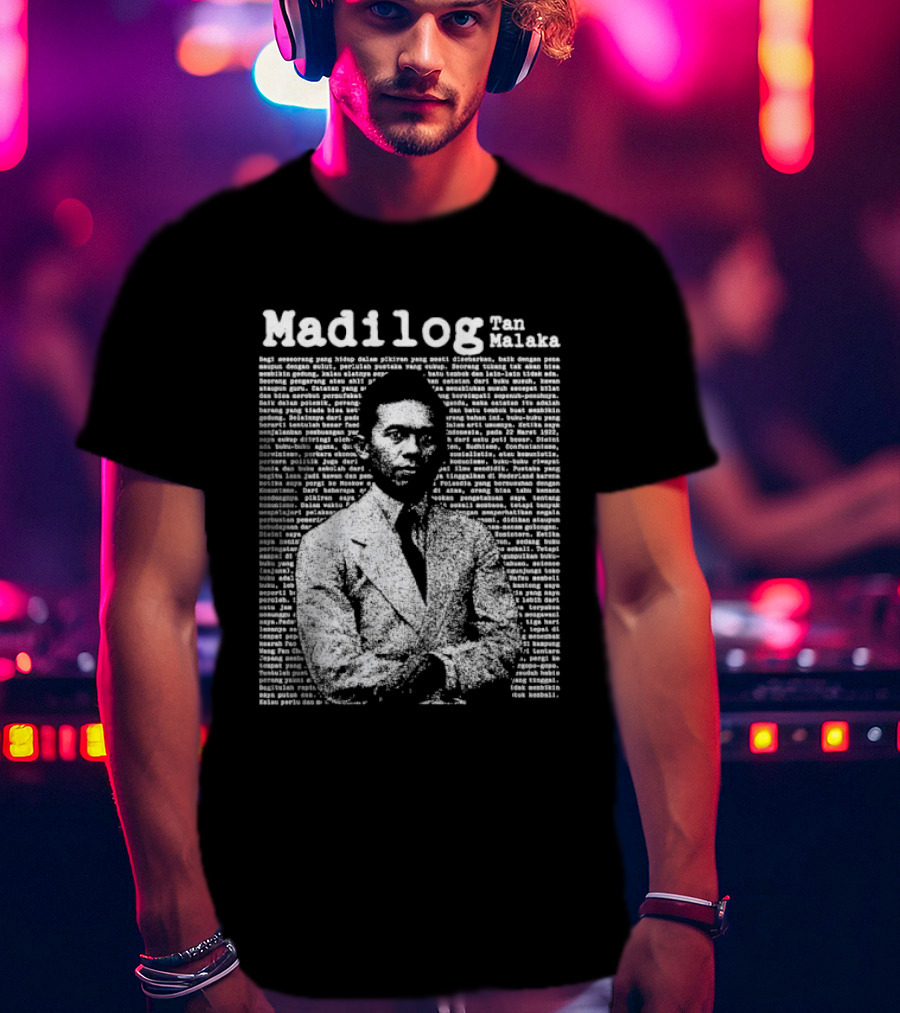 Madilog Tan Malaka Indonesian Revolutionary Leader T-Shirt