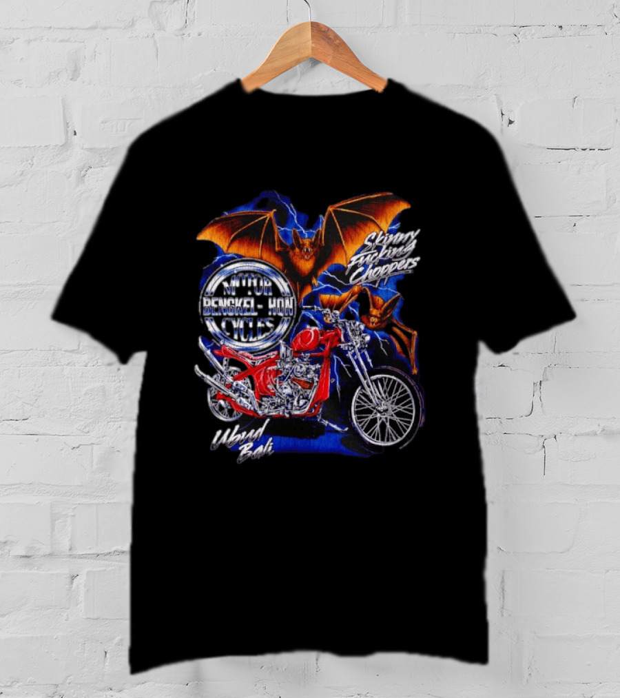 Jhon Cycles Motor Bengkel Skinny Choppers Ubud Bali Motorcycle With Bats T-Shirt