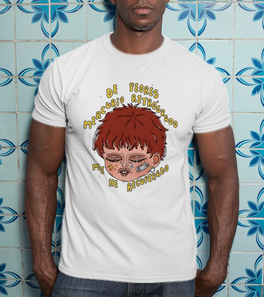 Mercurio Retrógrado De Peores Me He Recuperado Cara Llena De Estrellas Y Maquillaje Artístico T-Shirt