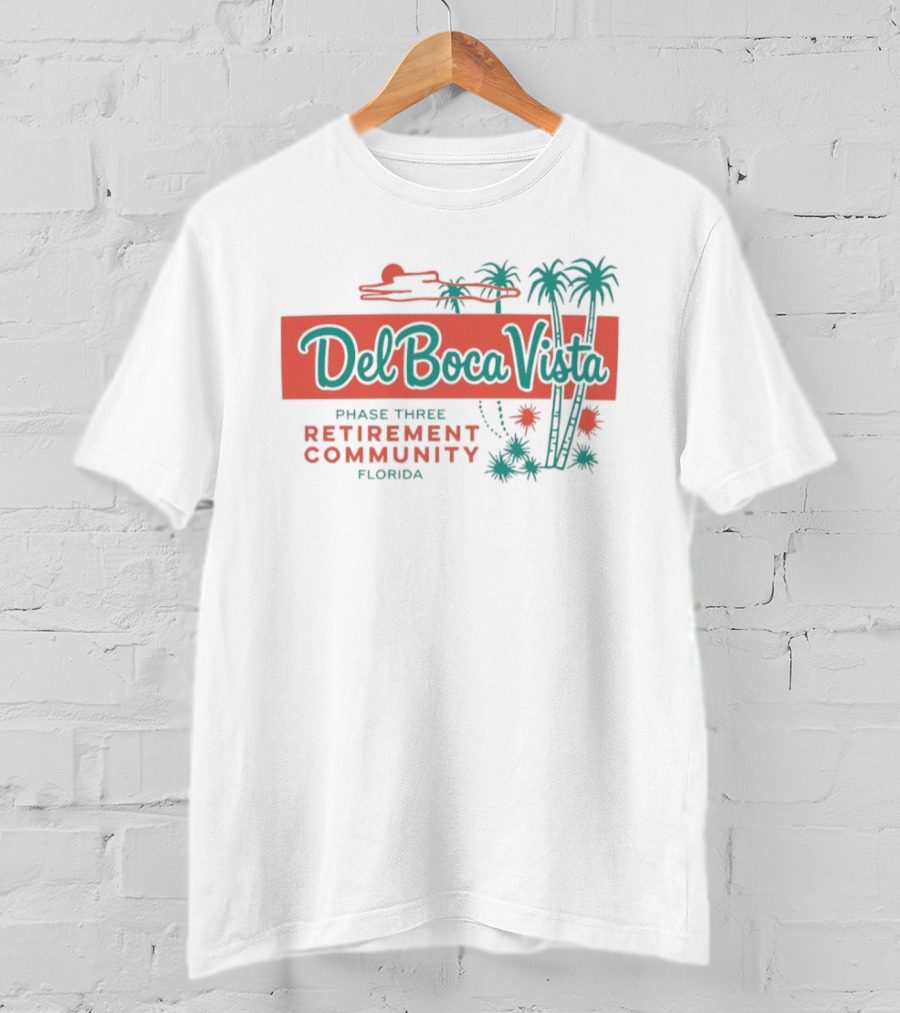Del Boca Vista Phase Three Retirement Community Florida Palms T-Shirt