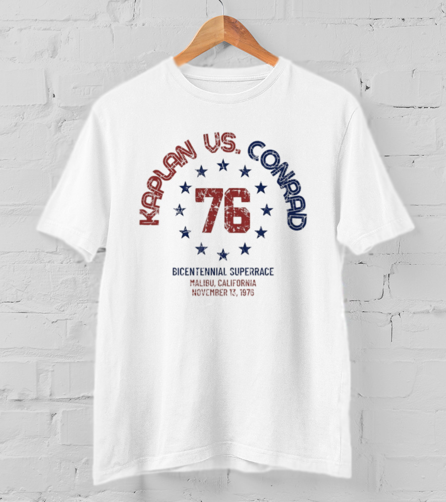 Kaplan Vs Conrad 76 Bicentennial Superrace Malibu California November 13 1976 T-Shirt