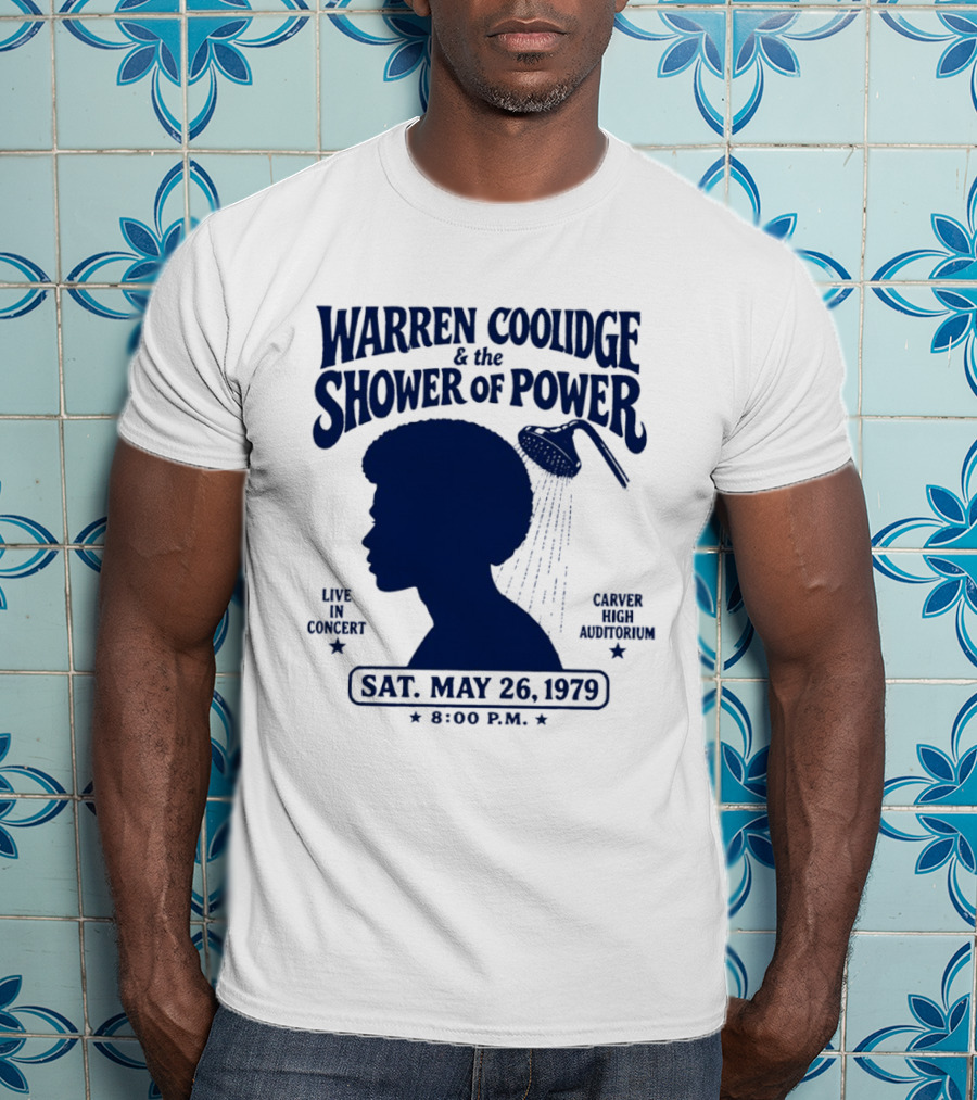 Warren Coolidge & The Shower Of Power Live In Concert Carver High Auditorium Sat May 26 1979 8:00 P.M. T-Shirt