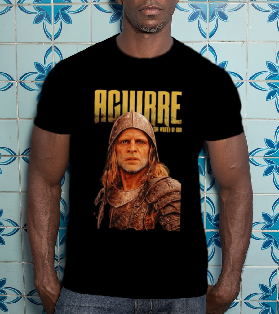 Aguirre Wrath Of God Movie Werner Herzog T-Shirt