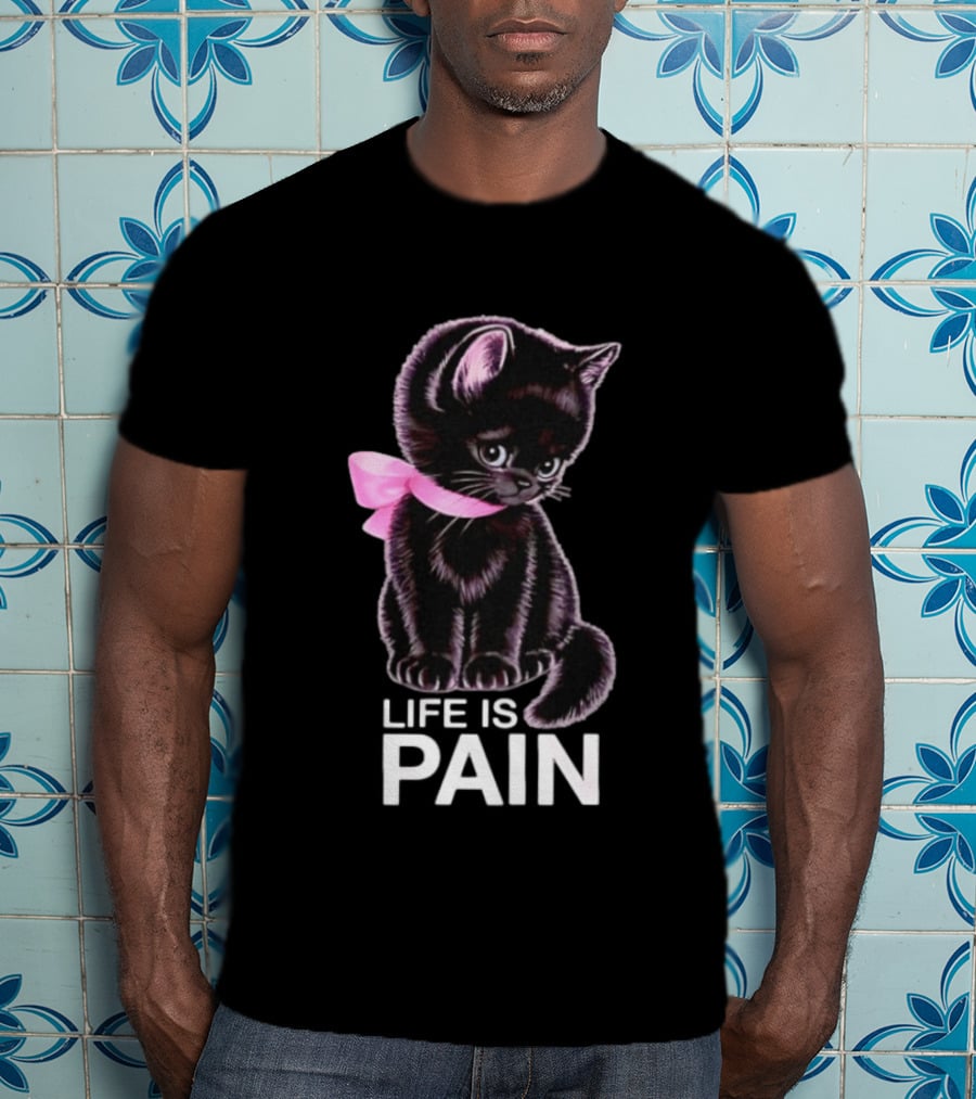 Life Is Pain Black Cat Sad Kitten Pink Bow T-Shirt