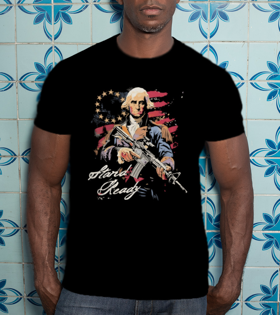 George Washington Star Spangled Hard Ready July 2026 T-Shirt