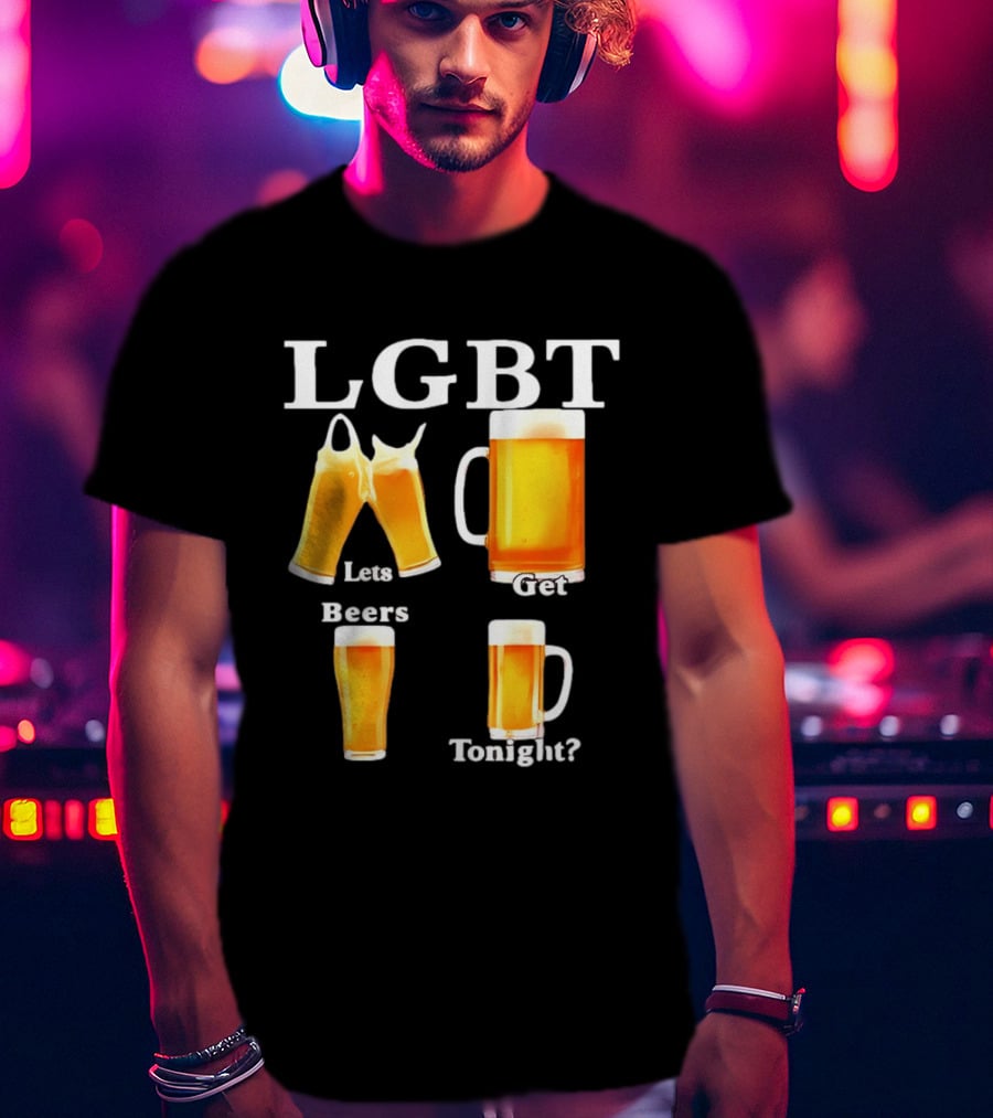 LGBT Lets Get Beers Tonight Beer Drinking Humor T-Shirt