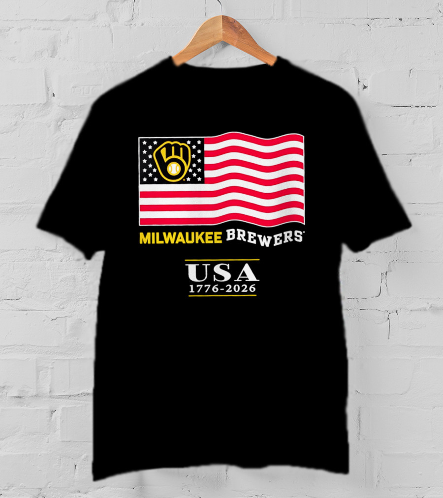 Milwaukee Brewers USA 1776 2026 American Flag Baseball Team T-Shirt