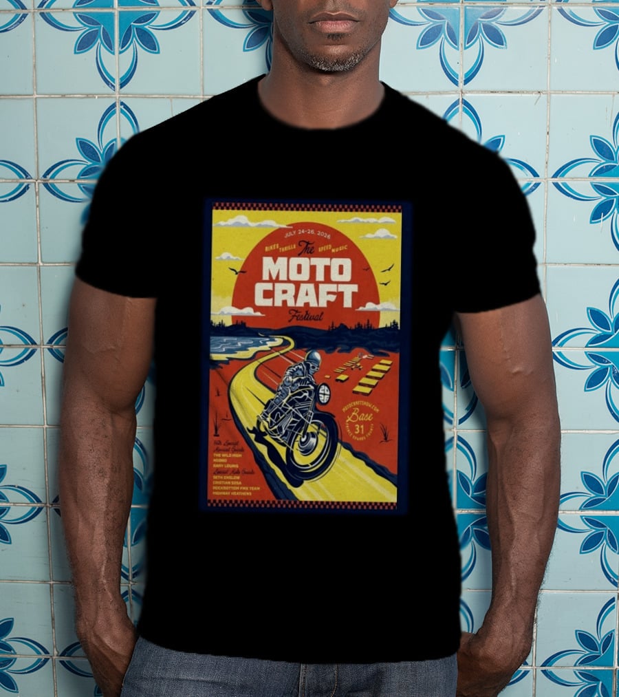 Moto Craft Festival July 24 26 2026 Base31 Prince Edward County Bikes Thrills Speed Music T-Shirt