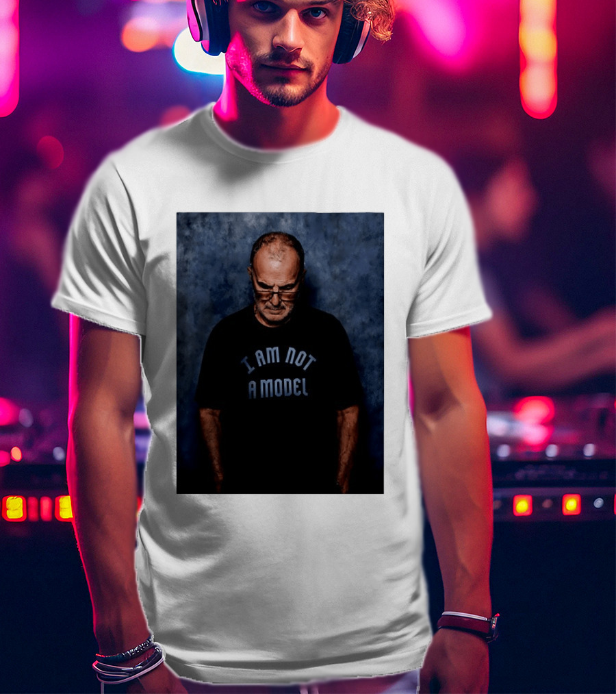Marcelo Bielsa I Am Not A Model T-Shirt