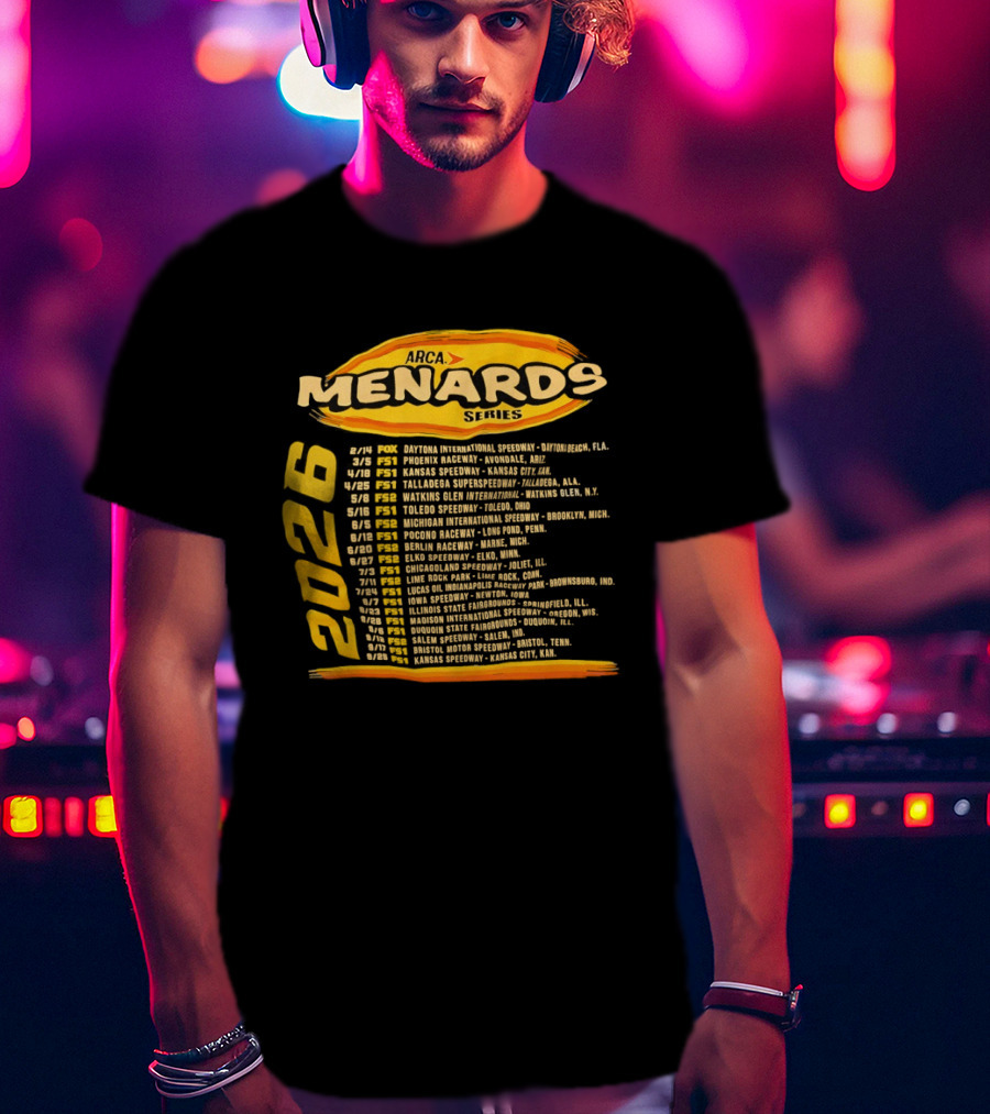ARCA Menards Series 2026 Racing Schedule Calendar Featuring Key Race Dates And Locations T-Shirt