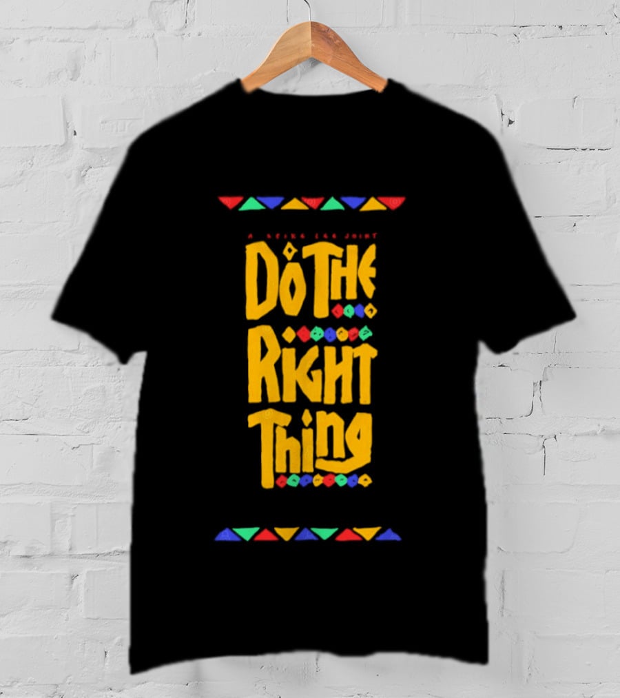 Do The Right Thing A Spike Lee Joint Movie Aesthetic Minimalist T-Shirt