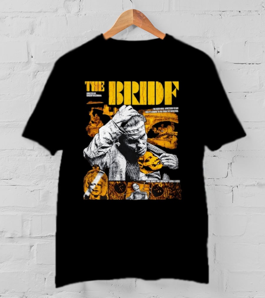 The Bride Frankenstein Directed Maggie Gyllenhaal Horror T-Shirt