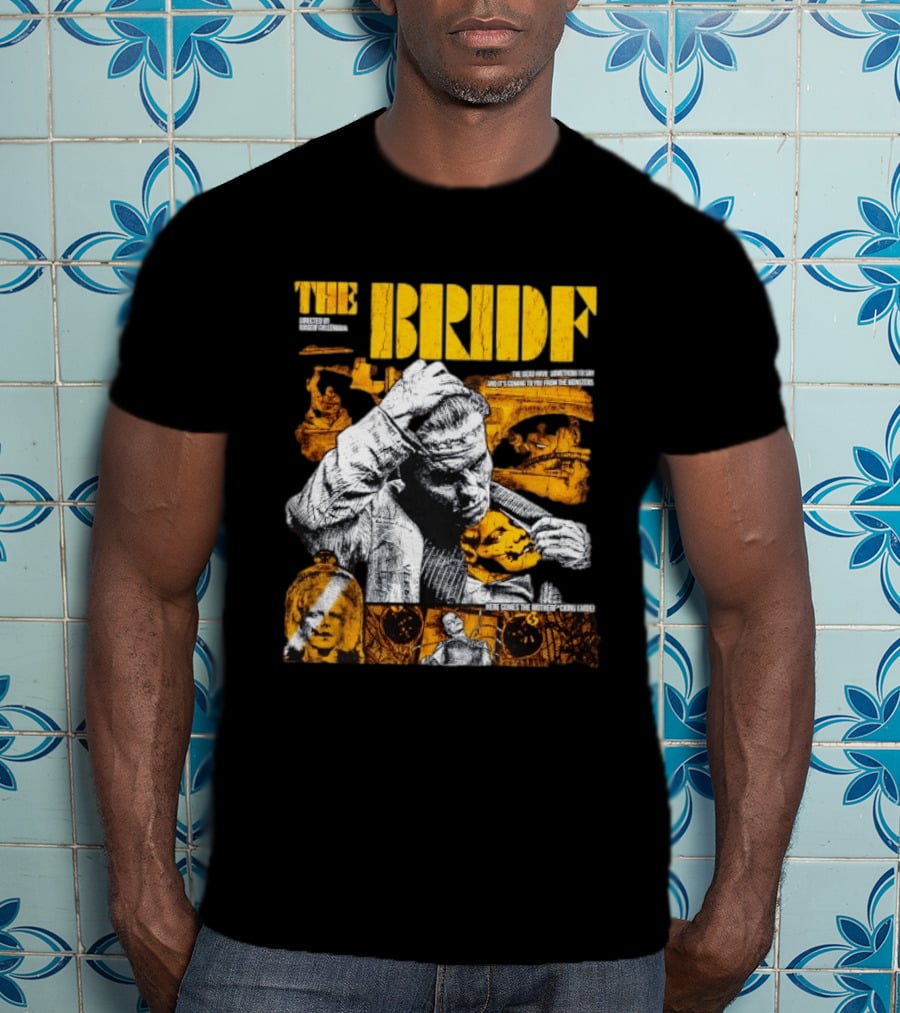 The Bride Frankenstein Directed Maggie Gyllenhaal Horror T-Shirt