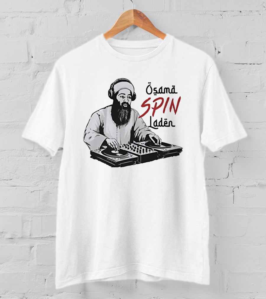 Osama Spin Laden DJ Turntables Headphones T-Shirt