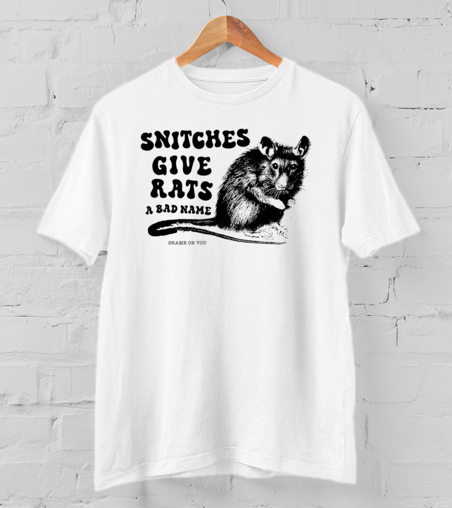Snitches Give Rats A Bad Name Shame On You Possum T-Shirt