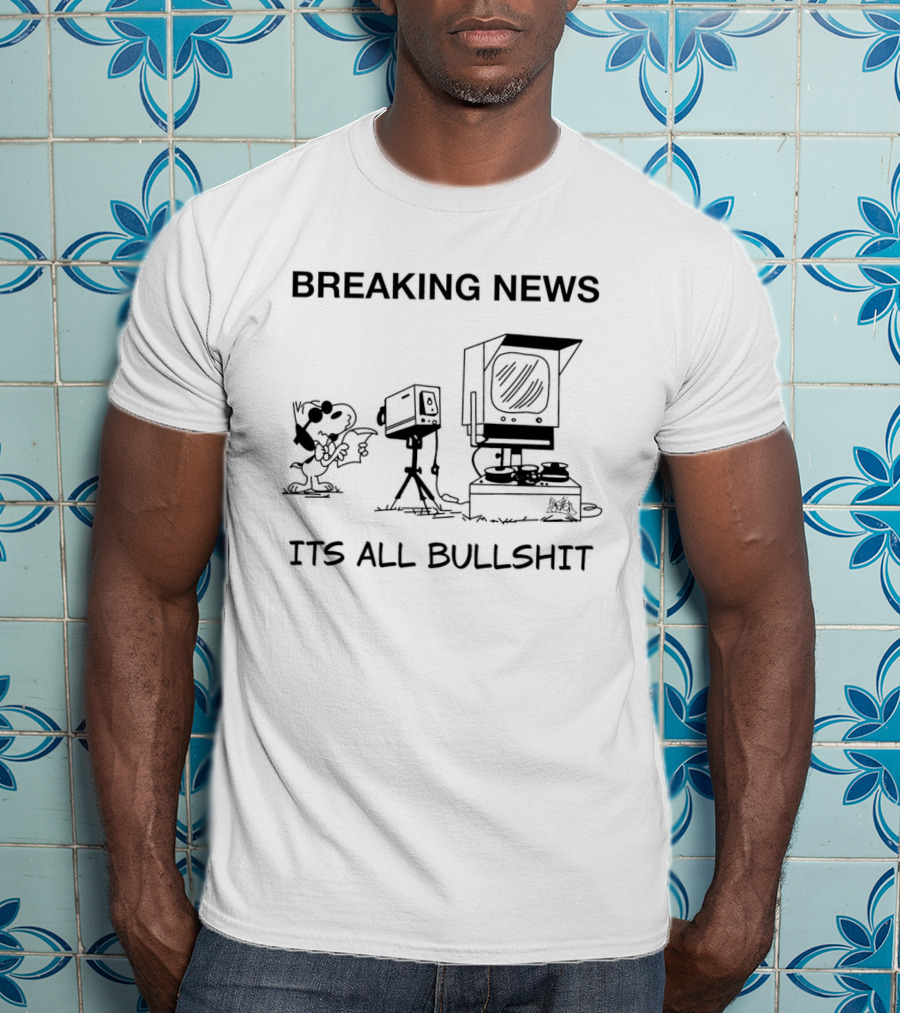 Breaking News Snoopy At News Camera It's All Bullshit T-Shirt