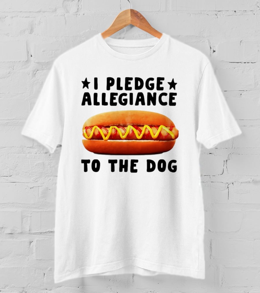 I Pledge Allegiance To The Hot Dog T-Shirt