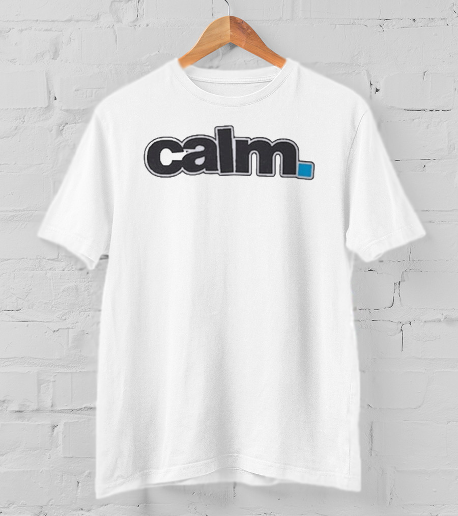 Stoy Calm T-Shirt