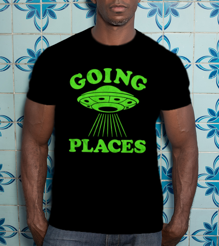 Going Places UFO Alien Outer Space Flying Saucer T-Shirt