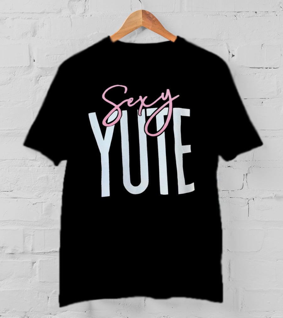 Sexy Yute Trending Fashionable T-Shirt