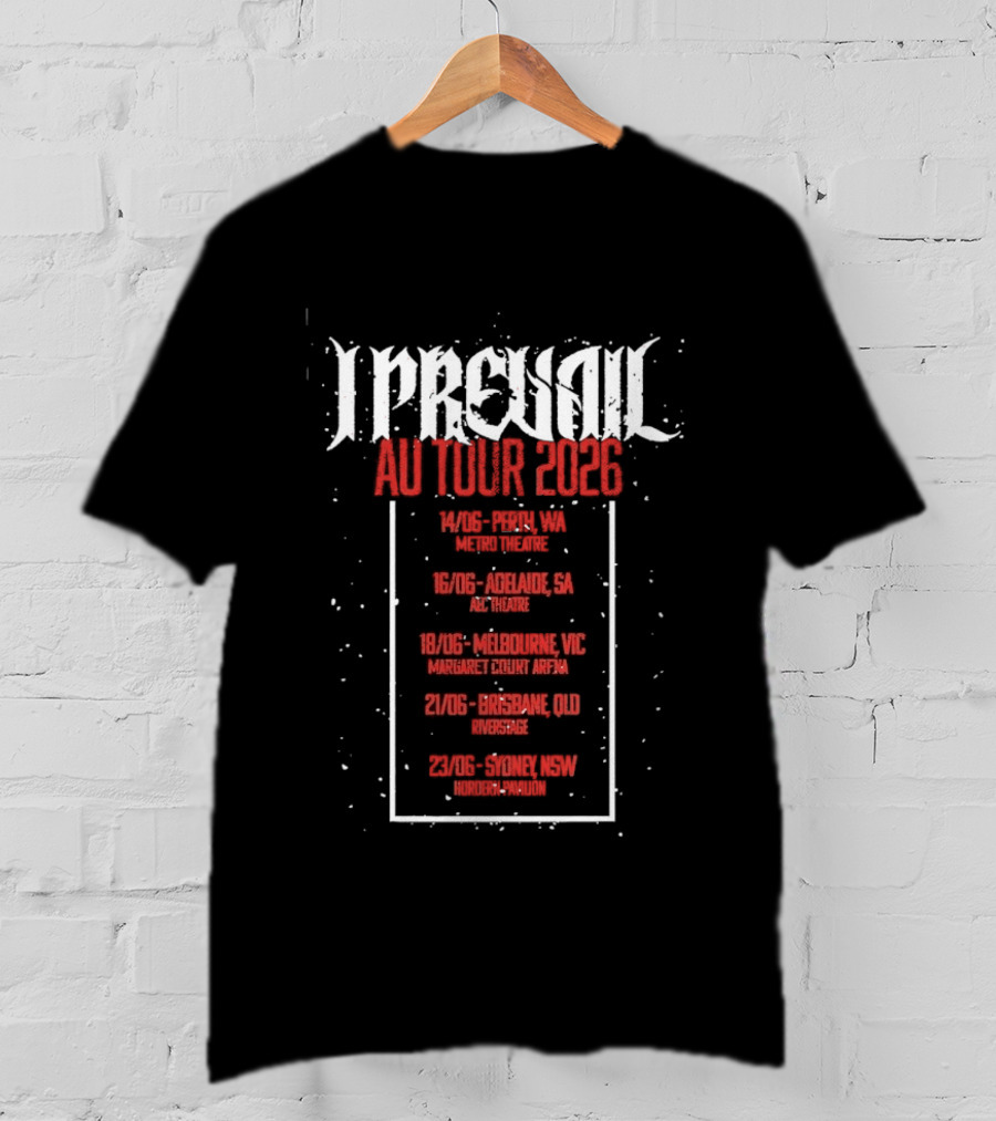 I Prevail AU Tour 2026 Adelaide Melbourne Brisbane Enmore Theatre T-Shirt